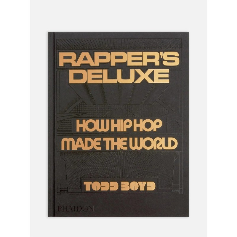 Value Pack Rapper's Deluxe: How Hip Hop Made The World